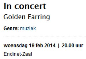 Golden Earring show promo  February 19, 2014 Eindhoven Parktheater